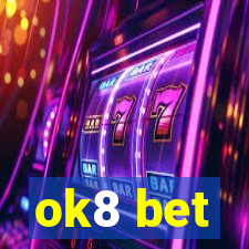 ok8 bet